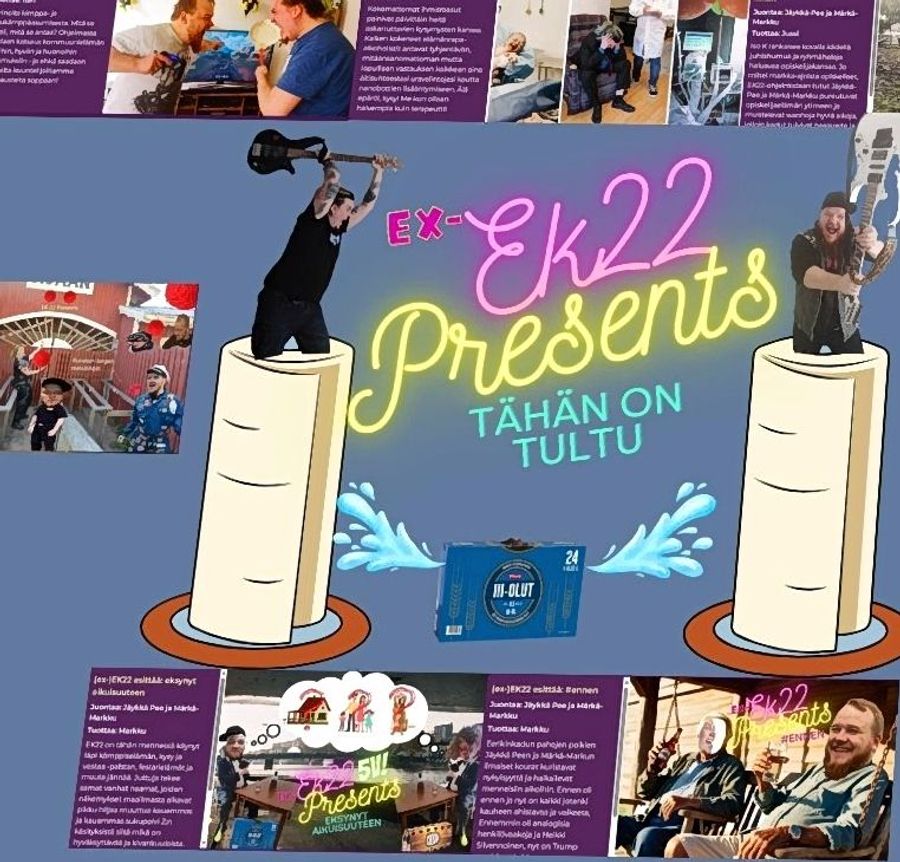 (ex-)EK22 esittää: Tähän on tultu